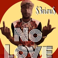 No Love - Single - $3riou$