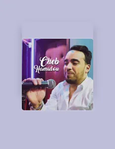 Escucha a Cheb Hamidou, mira videos musicales, lee su biografía, consulta las fechas de las gira y más.