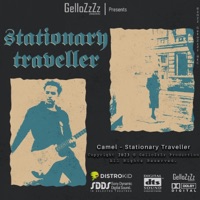 Stationary Traveller (feat. Camel) - Single - Ali GelloZzZz