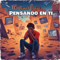Pensando en Ti - Single - Daniel Chavez