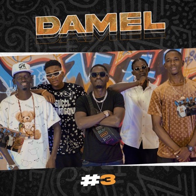 Damel #3 (feat. Ace B Drea & Boy MF) - Single