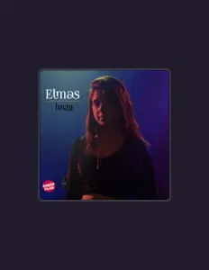 Écoutez Elmas, regardez des vidéoclips, lisez la biographie, consultez les dates de tournée et plus encore !