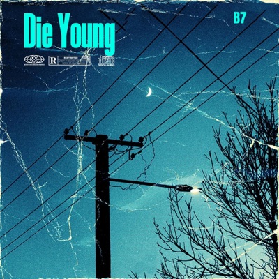 Die Young - Single