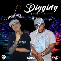 Diggidy - Single - J Dany & GULAX VIRAL