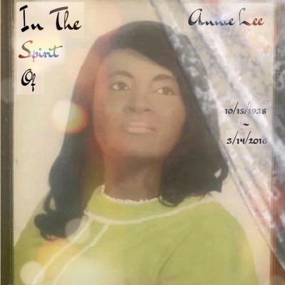 In the Spirit of Annie Lee - Single