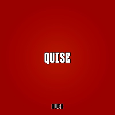 Quise - Single