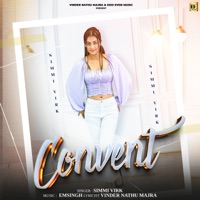 Convent - Single - Simmi Virk