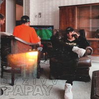 Papay - Single - Dyzivv