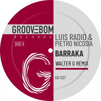 Barraka (Walter G Remix) - Single