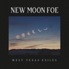 New Moon Foe - Single