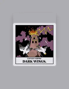 收听 Captain Vampire、观看音乐视频、阅读小传、查看巡演日期等 ！