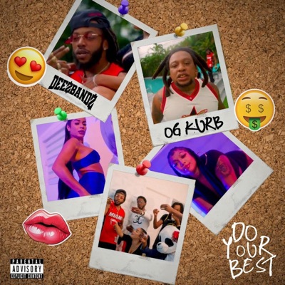 Do Your Best (feat. O.G. Kurb) - Single