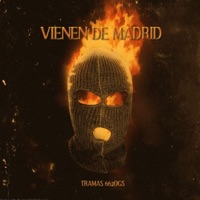 Vienen de Madrid - Single - Tramas 662ogs