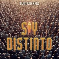 Soy Distinto (feat. Rios_z) - Single - Dilantovish