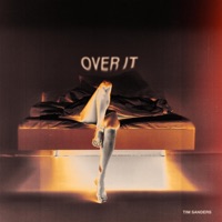 Over It - Single - Tim Sanders