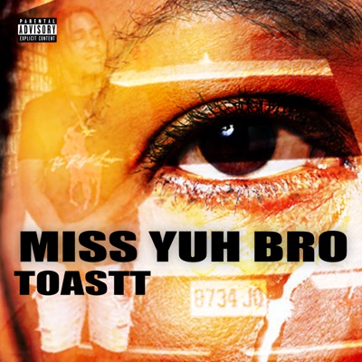 Miss Yuh Bro - Single