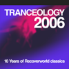 Tranceology 2006 - 10 Years of Recoverworld - Various Artists