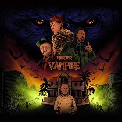 Murder Vampire (feat. Raymond Wright) - Single