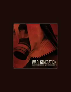 Listen to War Generation, watch music videos, read bio, see tour dates & more!