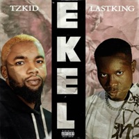 Leke (feat. Lastking) - Single - Tzkid