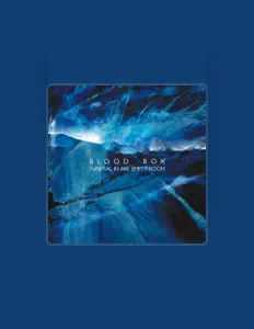 Listen to Blood Box, watch music videos, read bio, see tour dates & more!