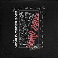 World Order 2022 - Single - Sevz