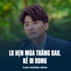 LK Hẹn Mùa Trăng Sau, Kẻ Đi Rong - EP