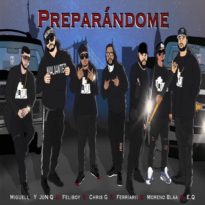 PreParandome (feat. Feliboy, Chriis Gee, Ferriarii, MorenoBlaa & E.Q) - Single
