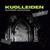 Kuolleiden Haaveiden Hautausmaa (feat. Maiki) - Single - Arto