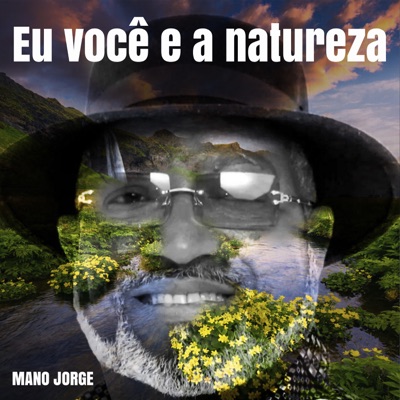 Eu Você e a Natureza - Single