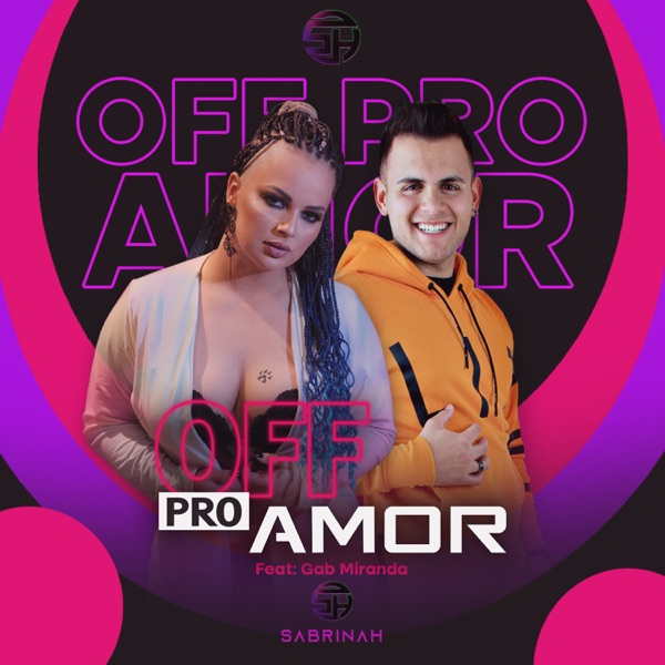 Off pro Amor (feat. Gab MIranda)