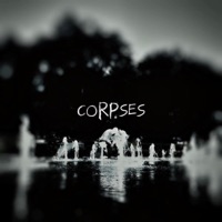 Corpses - Single - RealBadKarma