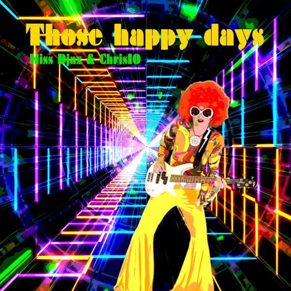 Those Happy Days - Single