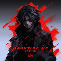 Haunting Me - Single - Raijun