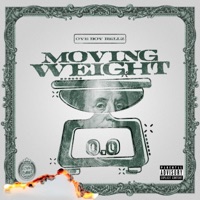 Moving Weight - Single - OYEBOYRELLZ