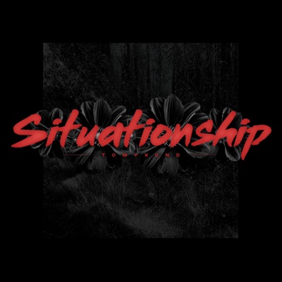 Situationship - Single