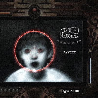 Shrouded Memories: Echoes of the Lens - EP