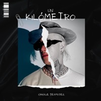 Un Kilometro - Single - Charlie Bermudez