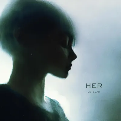 Ascolta 'Her - Single' di Jstevar