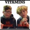 Vitamins (feat. D Drizzle) - lil mojoe lyrics