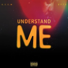 Understand Me K.E.E.M