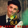 Bla bla - Single