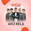Kangen Band - Aku Rela