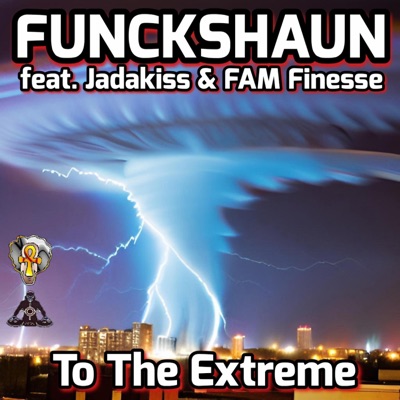 To the Extreme (feat. Jadakiss, F.A.M Finesse & Anno Domini Nation) - Single