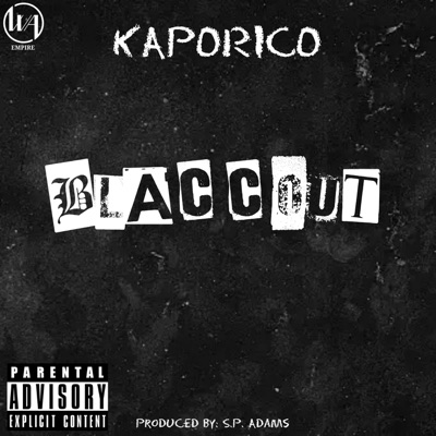 BlaccOut (feat. Kaporico) - Single