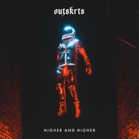 Higher and Higher - Single - Outskrts