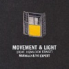 Movement & Light - Single