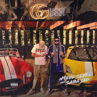 GUCCI GUCCI (feat. Saba Yao) - Single