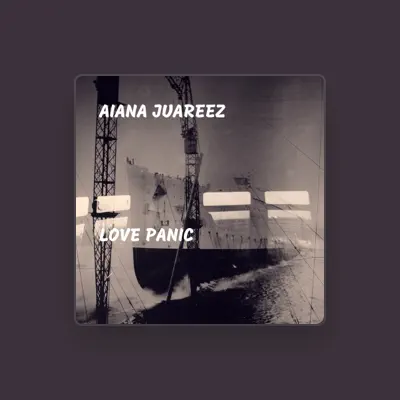 Listen to Aiana Juareez, watch music videos, read bio, see tour dates & more!