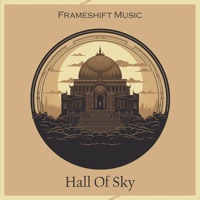 Hall of Sky - Single - Frameshift Music & Fabian Wiestner